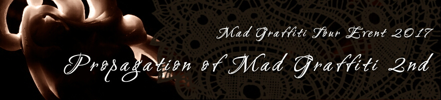 Prppagation of Mad Graffiti 2nd