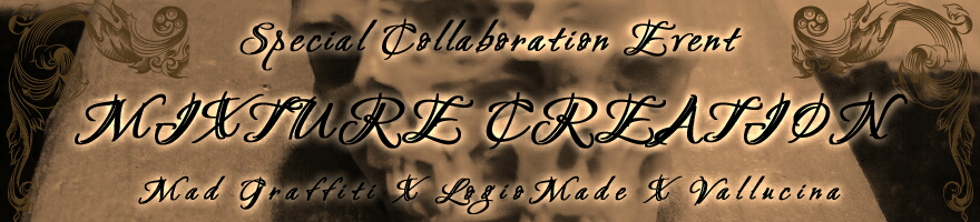 Special Collaboration Event MIXTURE CREATION Mad Graffiti × Legiomade × Vallucina
